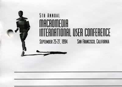 5th Annual Macromedia International User Conference notepad (September 25-27, 1994 San Francisco, California)